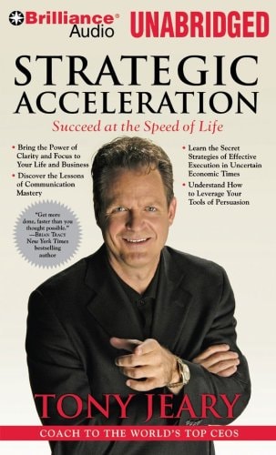 Strategic Acceleration: Succeed at the Speed of Life