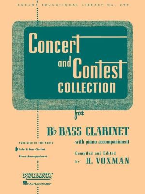 Concert and Contest Collection for B-Flat Bass Clarinet with Piano Accompaniment