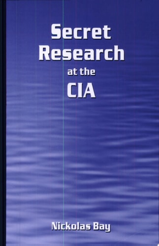 Secret Research at the CIA