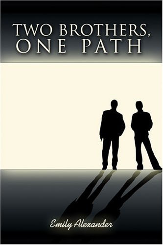 Two Brothers, One Path