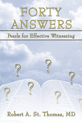 Forty Answers Pearls for Effective Witn