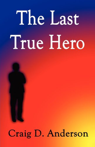 The Last True Hero