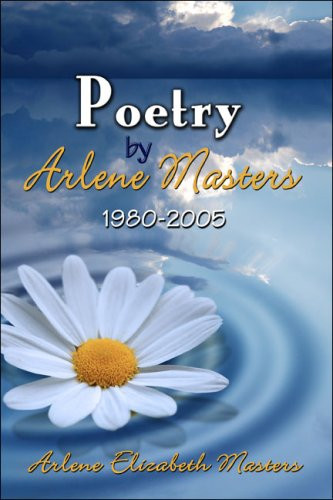 Poetry by Arlene Masters