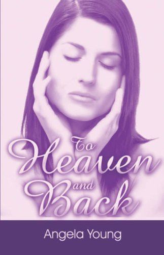 To Heaven and Back