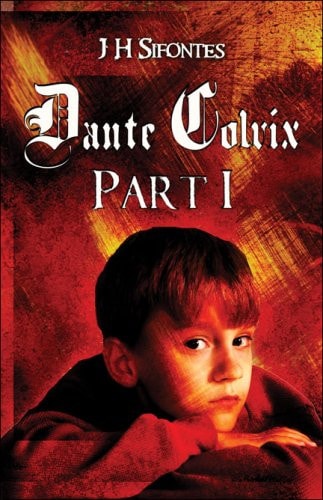 Dante Colvix Part I
