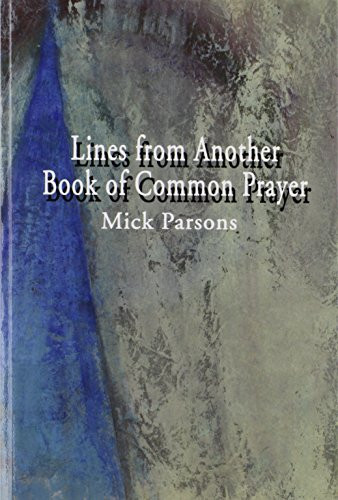 Lines from Another Book of Common Prayer