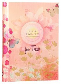 Bible Promises for Teens (Ltd. )