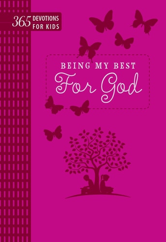 Being My Best for God 365 Devotions for Kids (Pink)