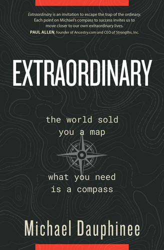 Extraordinary The World Sold You a Map. What You Need Is a Compass