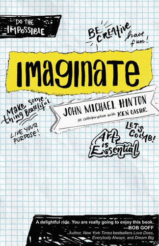 imaginate unlocking your purpose with creativity and collaboration