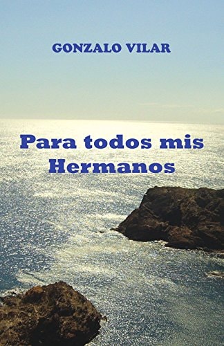 Para Todos MIS Hermanos