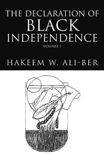 The Declaration of Black Independence