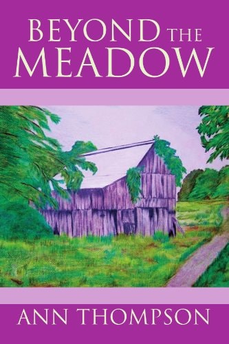 Beyond the Meadow