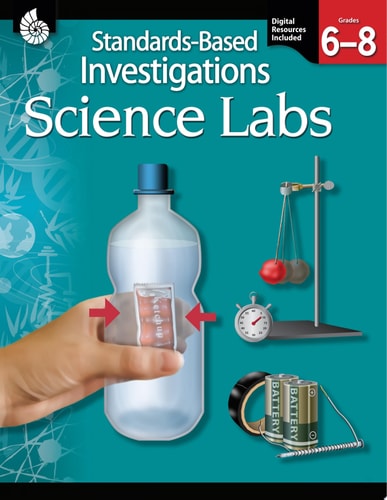 Standards-Based Investigations Science Labs Grades 6-8