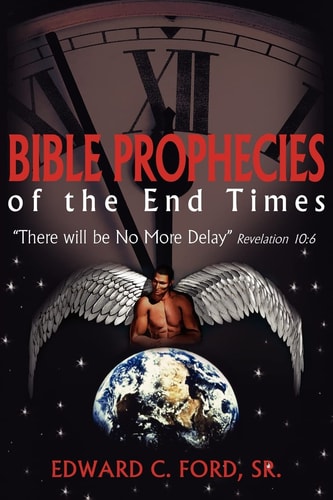 Bible Prophecies of the End Times Ther