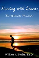 Running with Cancer The Ultimate Marathon