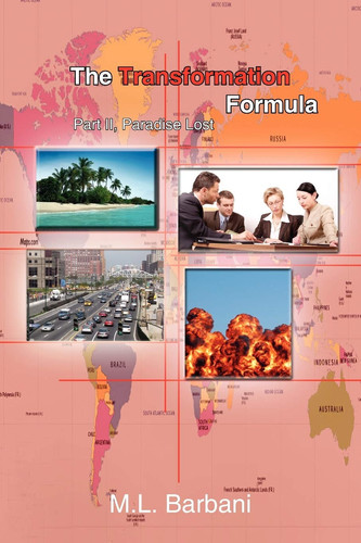 Transformation Formula Part II Paradise Lost