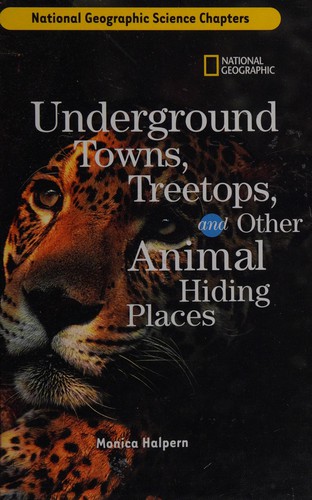Science Chapters: Underground Towns, Treetops