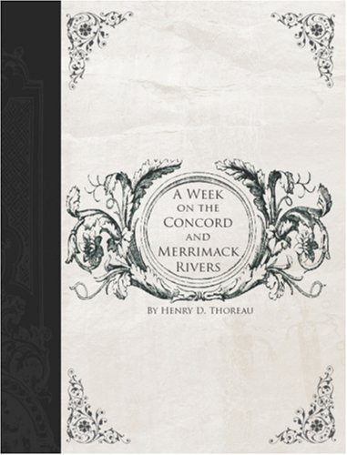A Week on the Concord and Merrimack Rivers (Large Print Edition)