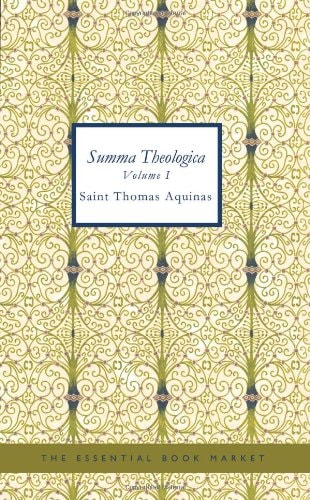 Summa Theologica Volume I: Part II-II (Secunda Secundae) Translated by Fathers of the English Dominican Province
