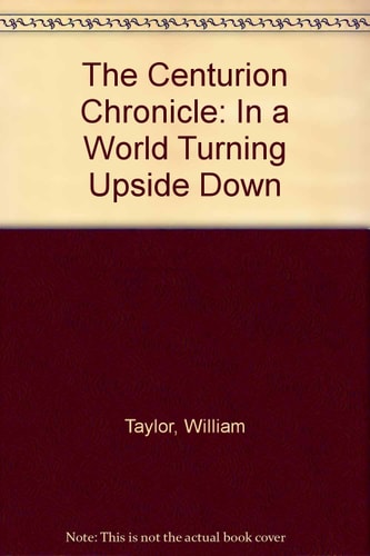 The Centurion Chronicle 2001-2008