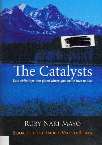 The Catalysts Sacred Valleys, the Place You Would Love to Live