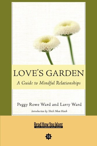 Love's Garden Buddhist Lessons on Love and Marriage: Easy Read Comfort Edition