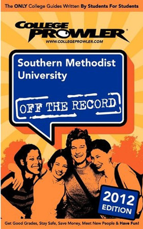 Southern Methodist University 2012 Off the Record