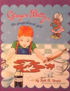 Ginger Betty the Gingerbread Girl