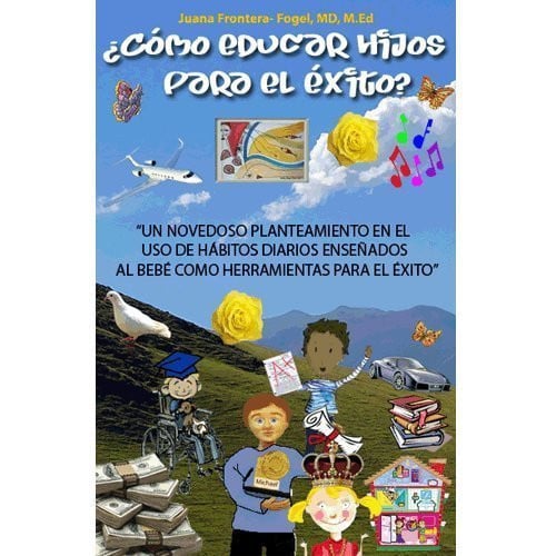 Como Educar Hijos para el Exito?