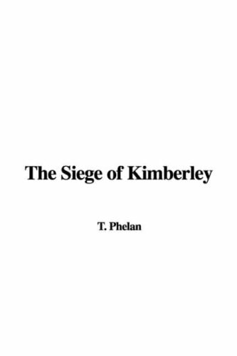 The Siege of Kimberley
