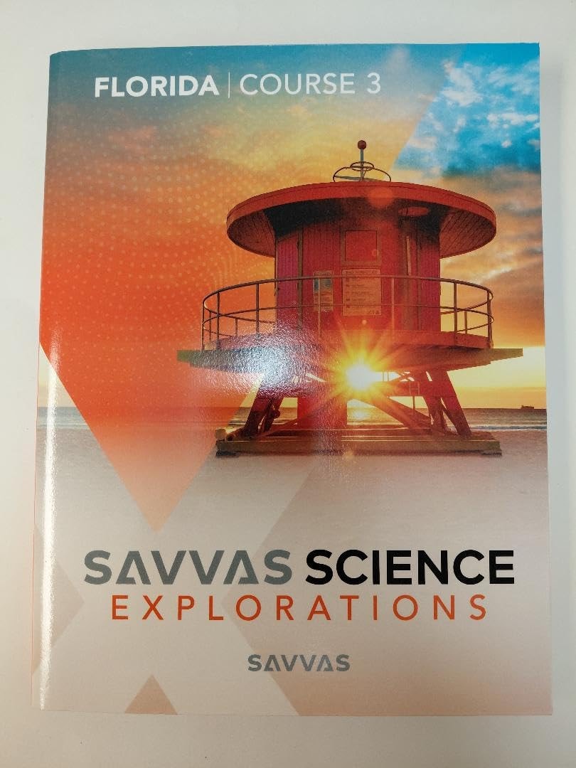 SAVVAS Science Explorations Florida Course 3