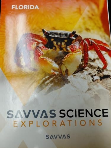 SAVVAS Science Explorations, Florida Edition, Grade 1