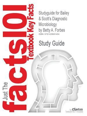 Outlines & Highlights for Bailey & Scotts Diagnostic Microbiology