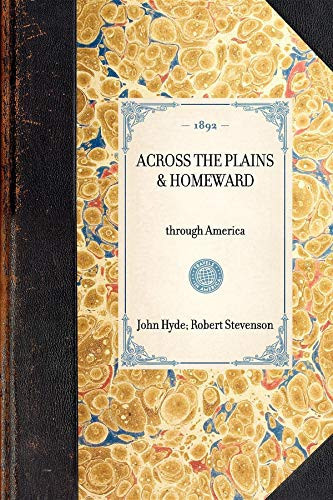 Across the Plains and Homeward Through America