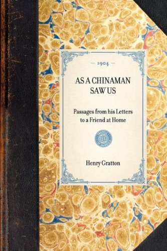 As a Chinaman Saw Us