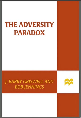 The Adversity Paradox