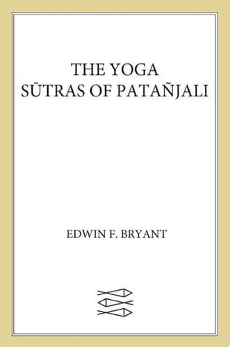 The Yoga Sutras of Patañjali