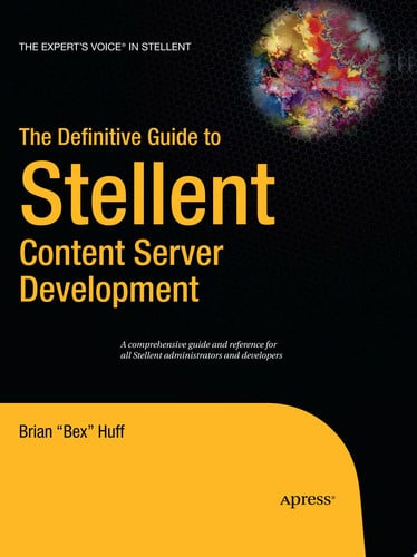 The Definitive Guide to Stellent Content Server Development