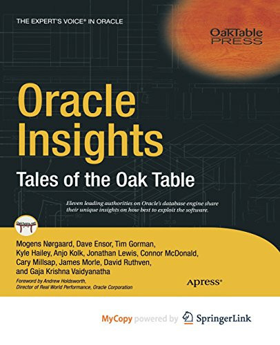 Oracle Insights Tales of the Oak Table