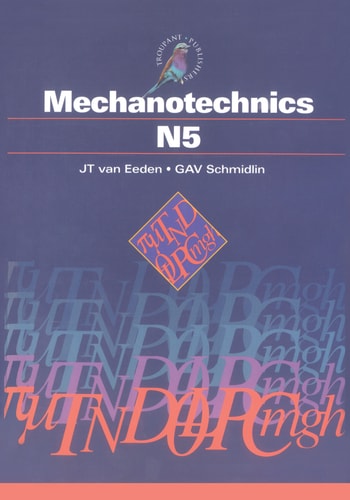 Mechanotechnics N5 Student's Book TVET FIRST