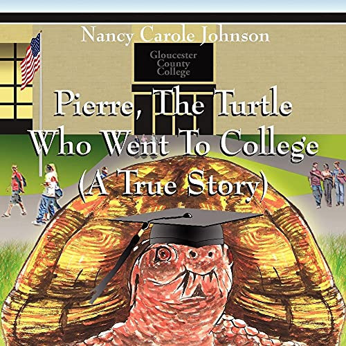 Pierre, the Turtle Who Went to College