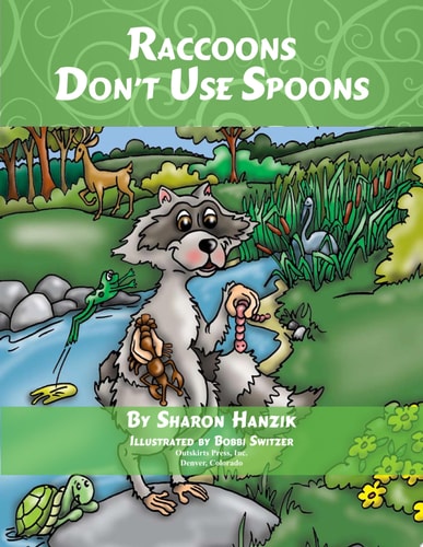 Raccoons Don't Use Spoons