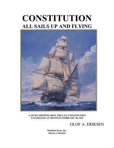 Constitution - All Sails Up and Flying