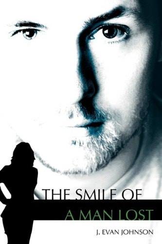 The Smile of a Man Lost