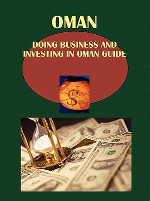 Doing Business and Investing in Oman Guide
