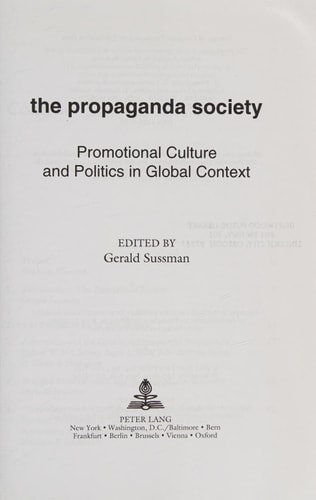 The Propaganda Society Promotional Culture and Politics in Global Context