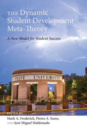 The Dynamic Student Development Meta-theory A New Model for Student Success