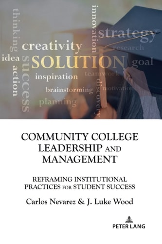 Community College Leadership and Management