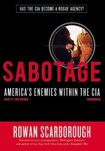 Sabotage: America's Enemies Within the CIA, Library Edition